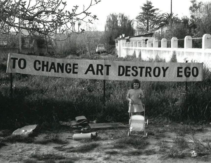 To change art, destroy ego